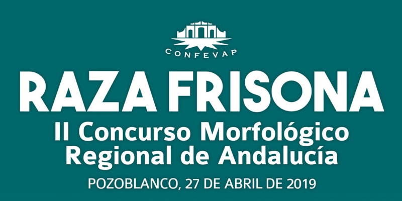 II Concurso Morfolgico Regional de Andaluca de la Raza Frisona
