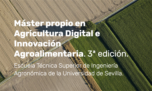 La preinscripcin al III Mster en Agricultura Digital e Innovacin...