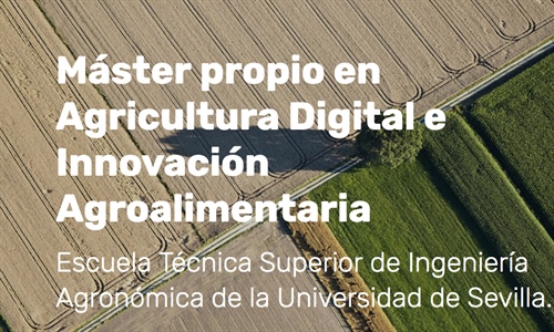 Nuevo Mster en Agricultura Digital e Innovacin Agroalimentaria de la...