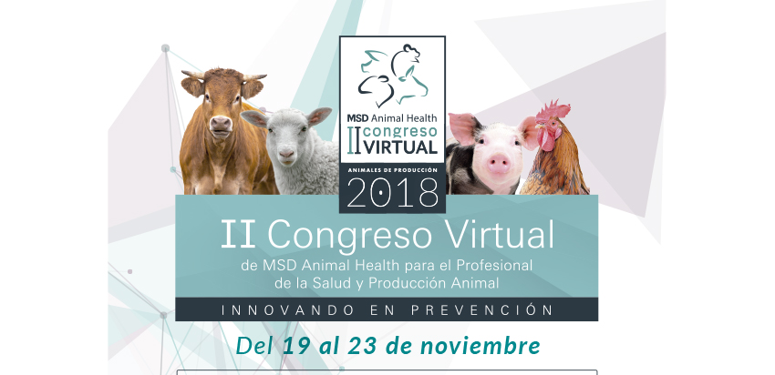 II Congreso Virtual de MSD Animal Health: Innovando en Prevenci�n