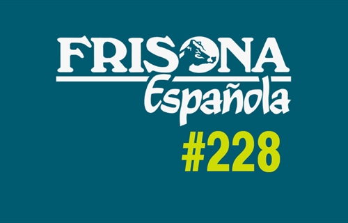 Ya disponible la revista Frisona Española nº 228