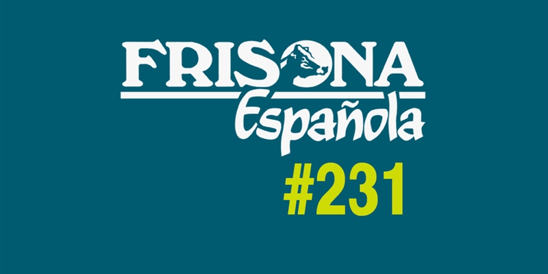 Ya disponible la revista Frisona Espaola n 231