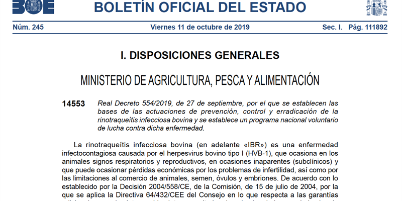 El BOE publica el Real Decreto que establece las bases de prevencin, control y erradicacin de la IBR