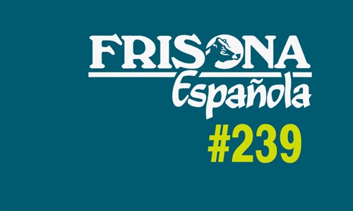 Ya disponible la revista Frisona Espaola n 239