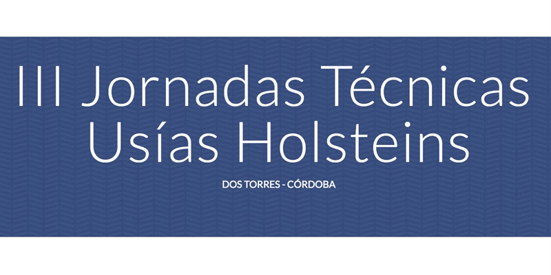 Abierta la inscripcin online a las III Jornadas Tcnicas Usas Holsteins