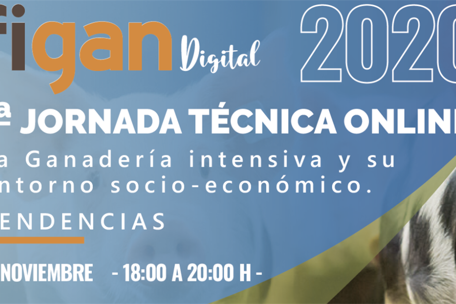 Figan Digital 2020 - 2 Jornada Tcnica Online: La ganadera intensiva...