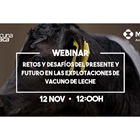 "Retos y desafos del presente y futuro en las explotaciones de vacuno de leche", segundo webinar organizado por MSD Animal Health