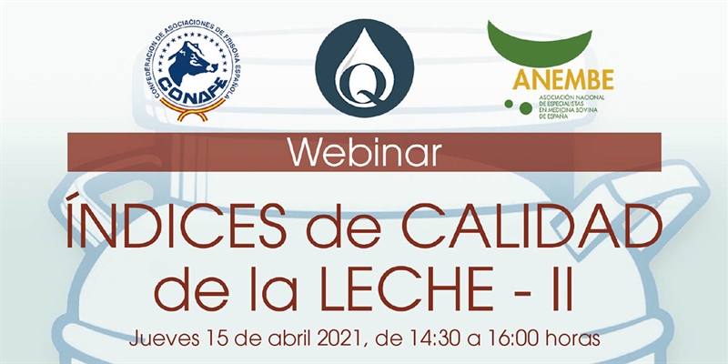 Webinar CONAFE: ndices de Calidad de la Leche II