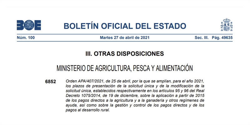 El MAPA prorroga hasta el 15 de mayo el plazo para la solicitud nica de ayudas de la PAC 2021
