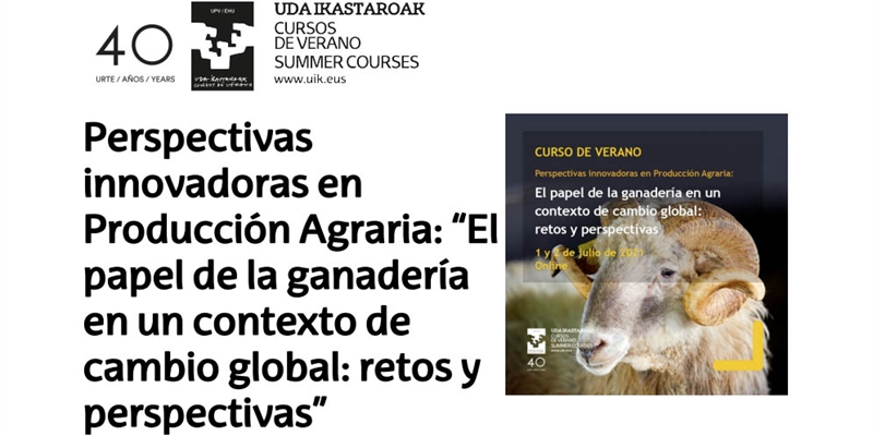 Curso UPV/EHU: El papel de la ganadera en un contexto de cambio global: retos y perspectivas"