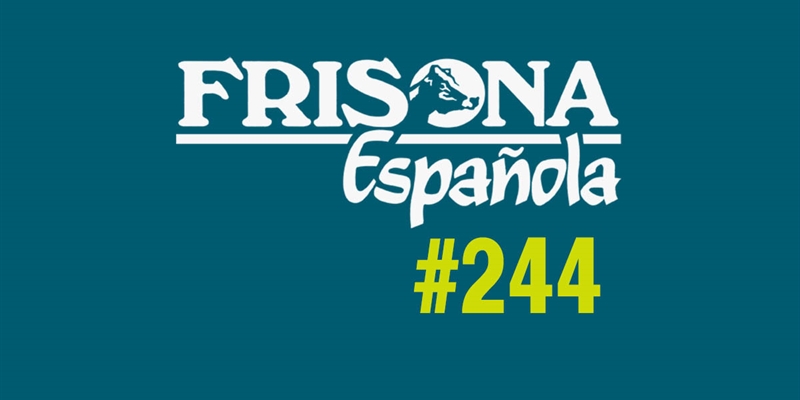 Ya disponible la revista Frisona Espaola n 244