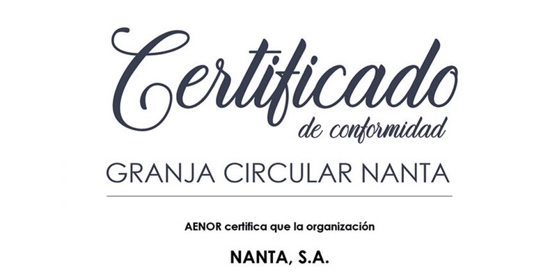 Aenor respalda el sello Granja Circular de Nanta