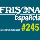 Ya disponible la revista Frisona Espaola n 245