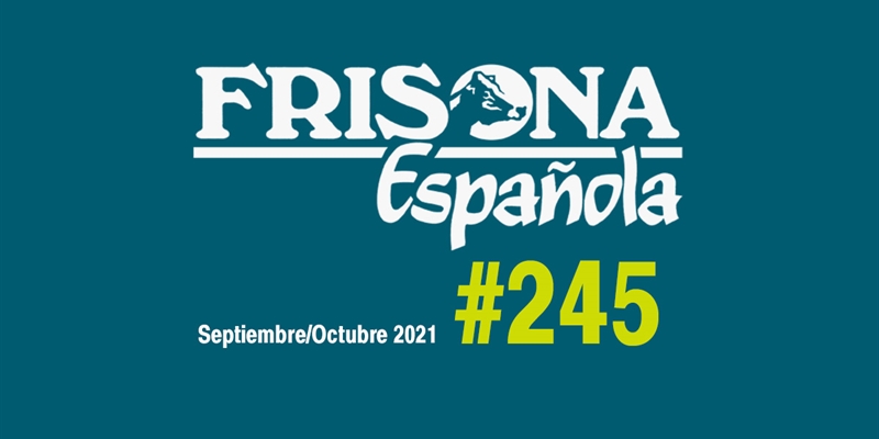 Ya disponible la revista Frisona Española nº 245