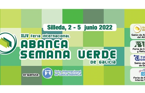 44ª Feria Internacional Abanca Semana Verde de Galicia 2022