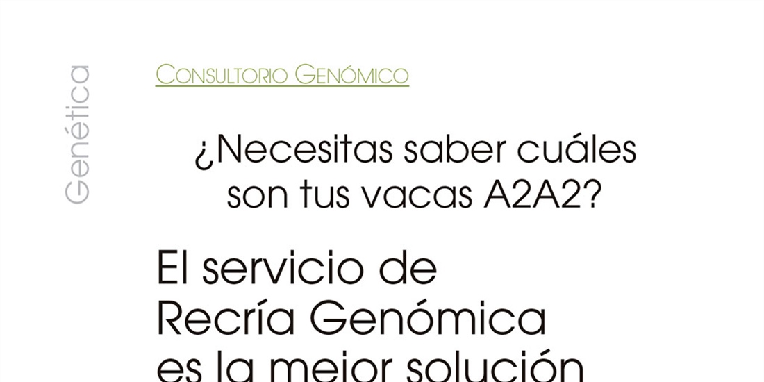 Necesitas saber cules son tus vacas A2A2? El Servicio de Recra...
