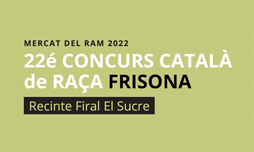 22 Concurso Cataln de Raza Frisona FEFRIC 2022