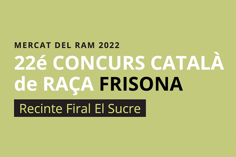 22º Concurso Catalán de Raza Frisona FEFRIC 2022