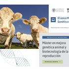 Mster de Mejora Gentica Animal y Biotecnologa de la Reproduccin