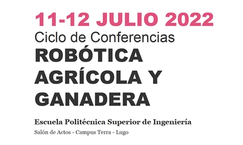 Ciclo de conferencias Robtica Agrcola y Ganadera en la EPSE de Lugo