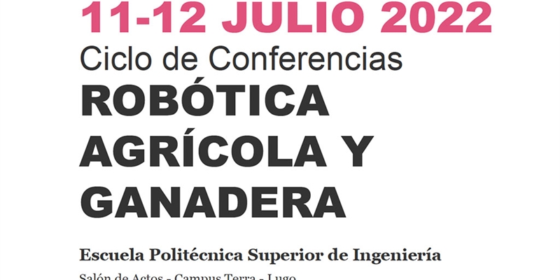 Ciclo de conferencias Robtica Agrcola y Ganadera en la EPSE de Lugo