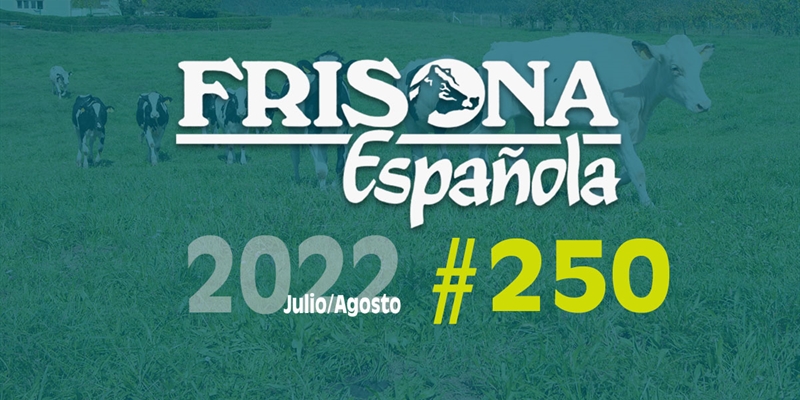 Ya disponible la revista Frisona Espa�ola n� 250