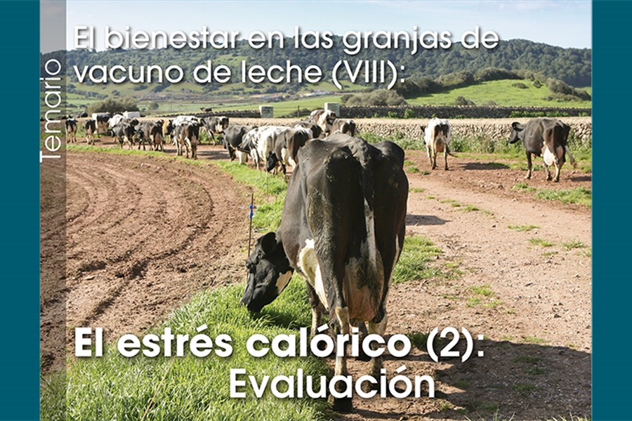El bienestar en las granjas de vacuno de leche (VIII): El estrs...