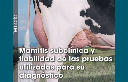 Mamitis subclnica y fiabilidad de las pruebas utilizadas para su...