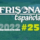 Ya disponible la revista Frisona Española nº 251