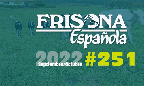 Ya disponible la revista Frisona Espaola n 251
