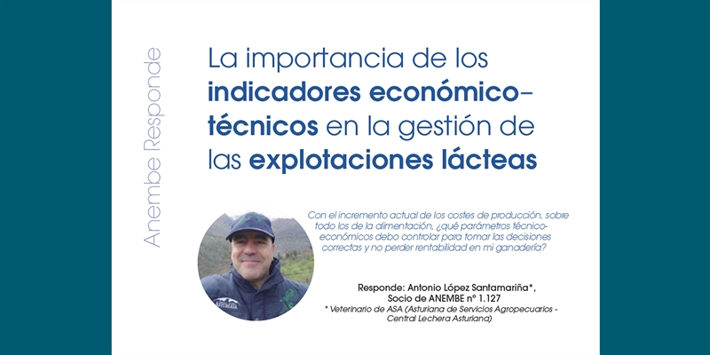 La importancia de los  indicadores econmico-tcnicos en la gestin de las explotaciones lcteas