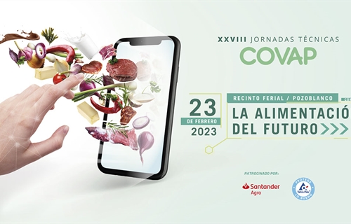 Las Jornadas T�cnicas 2023 de Covap abordar�n los retos alimentarios...
