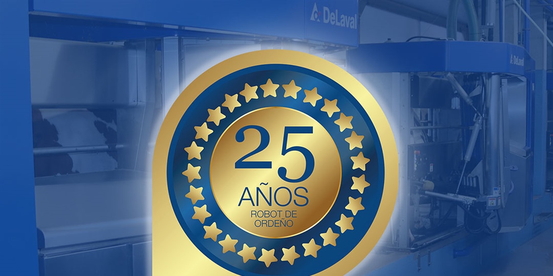 DeLaval celebra 25 aos de ordeo robotizado