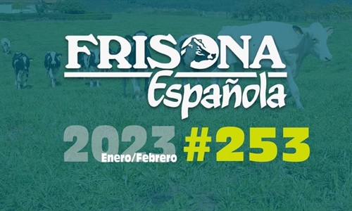 Ya disponible la revista Frisona Espaola n 253