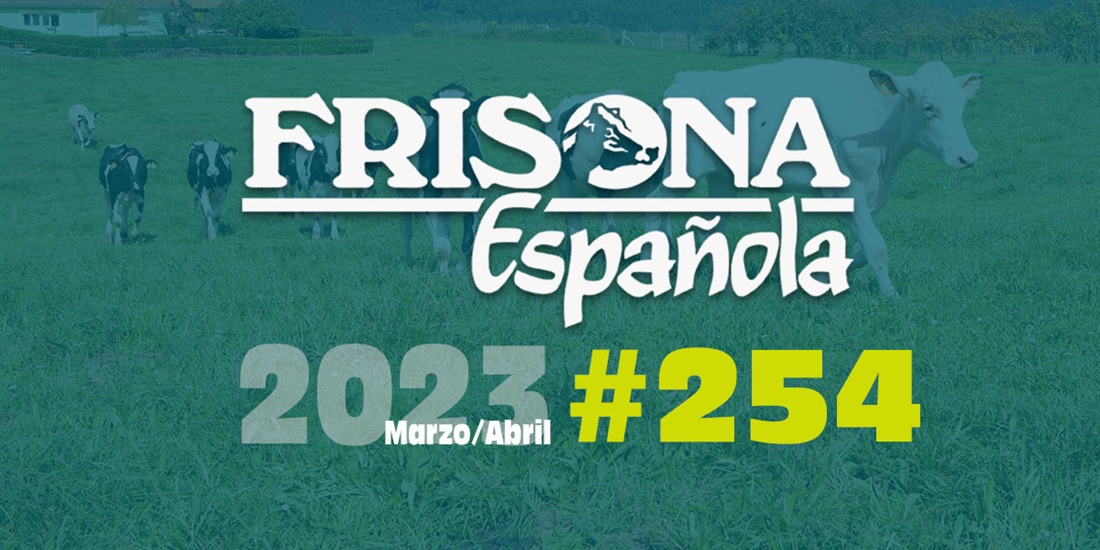 Ya disponible la revista Frisona Espaola n 254