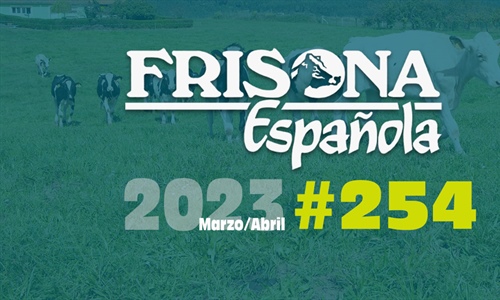 Ya disponible la revista Frisona Espaola n 254