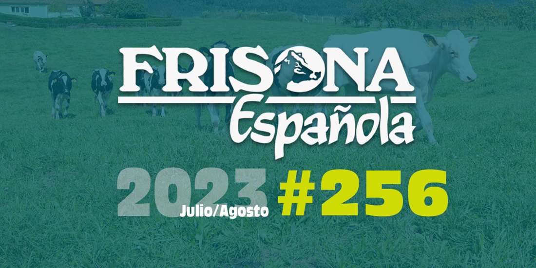 Ya disponible la revista Frisona Espaola n 256