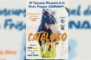 Ya est disponible el Catlogo del 43 Concurso Nacional de la Raza Frisona CONAFE 2023