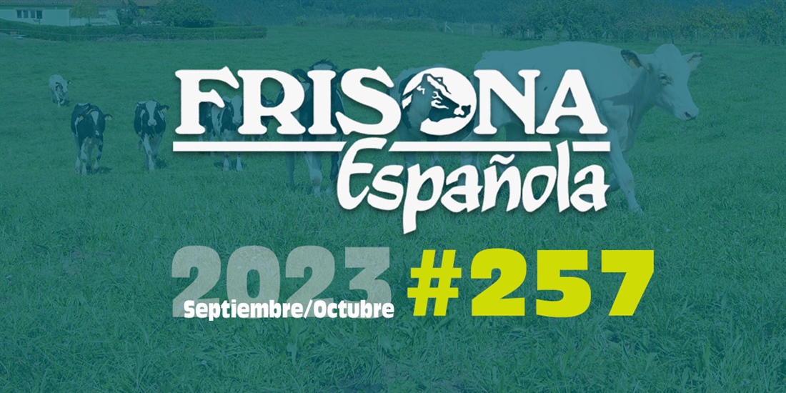 Ya disponible la revista Frisona Espaola 257