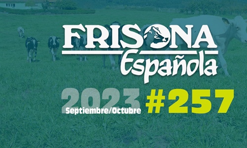 Ya disponible la revista Frisona Espaola 257