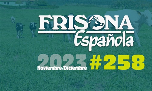 Ya disponible la revista Frisona Espaola 258