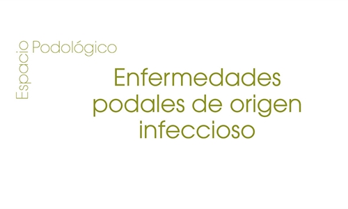 Enfermedades podales de origen infeccioso