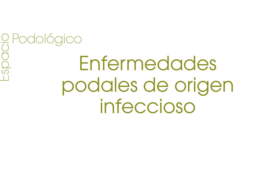 Enfermedades podales de origen infeccioso