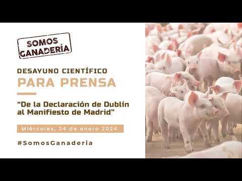 V�deo: Desayuno Cient�fico �De la Declaraci�n de Dubl�n al Manifiesto...