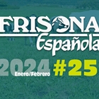 Ya disponible la revista Frisona Espaola 259