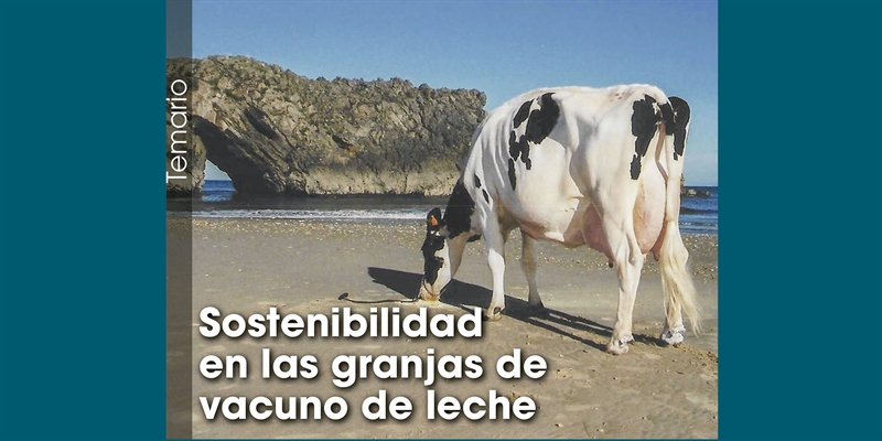 Sostenibilidad en las granjas de vacuno de leche