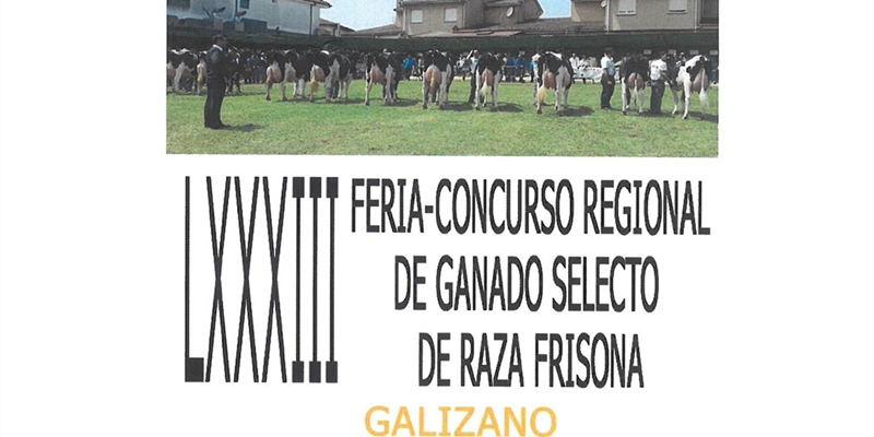 83 Feria-Concurso Regional de Ganado Selecto de Raza Frisona 2024 de Galizano