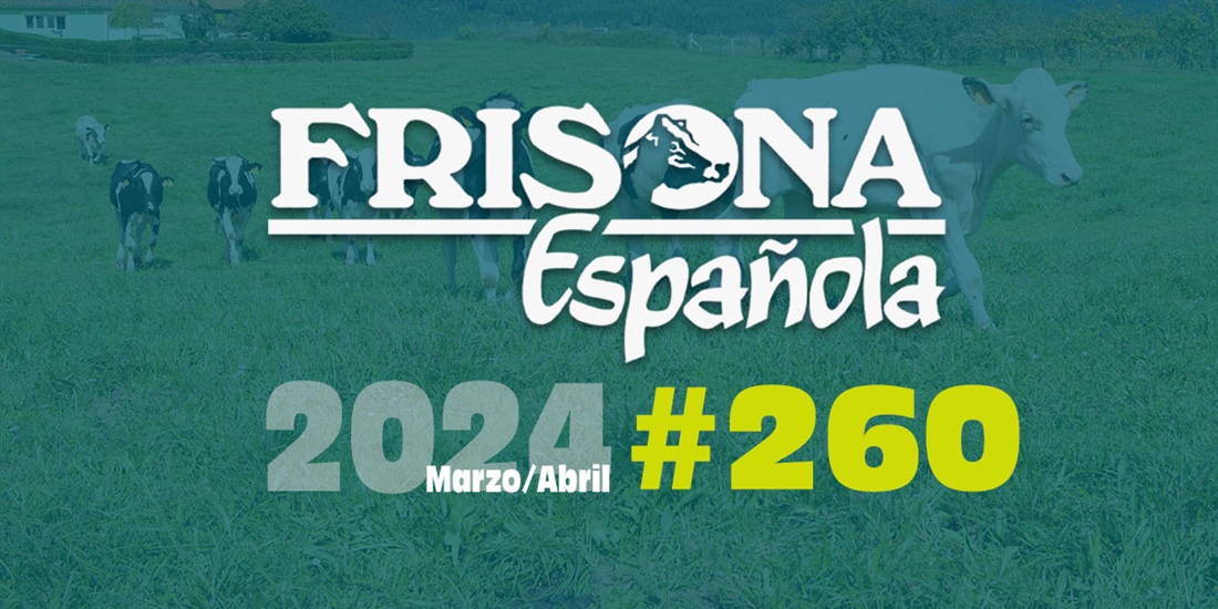 Ya disponible la revista Frisona Espaola 260