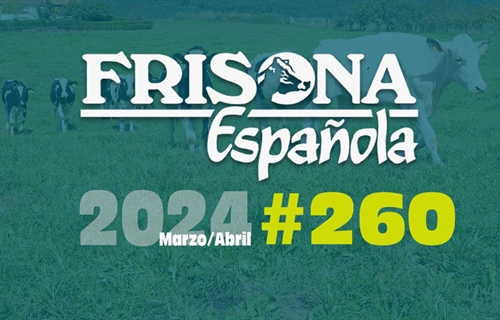 Ya disponible la revista Frisona Espaola 260