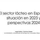 El sector lcteo en Espaa: situacin en 2023 y  perspectivas 2024